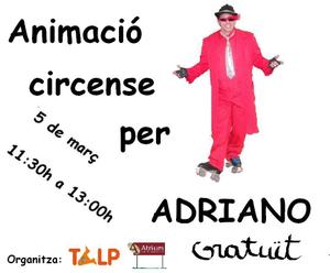 Cartell Adriano, circ