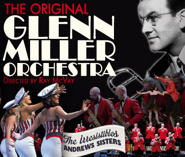 The original Glenn Miller Orchestra