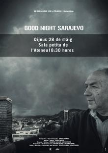 Good night Sarajevo