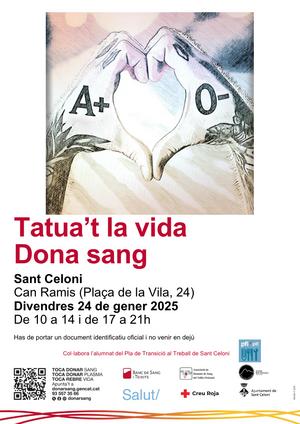 Tatua't la vida, dona sang!
