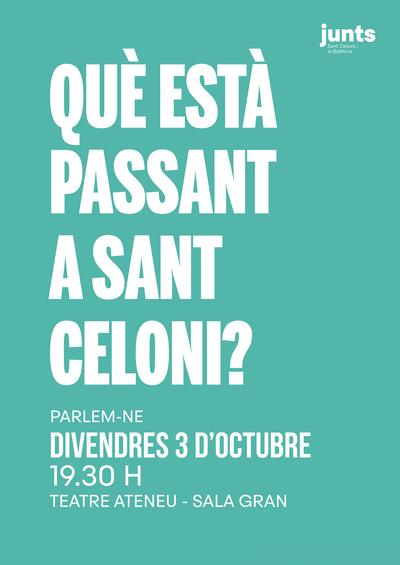 Què està passant a Sant Celoni?