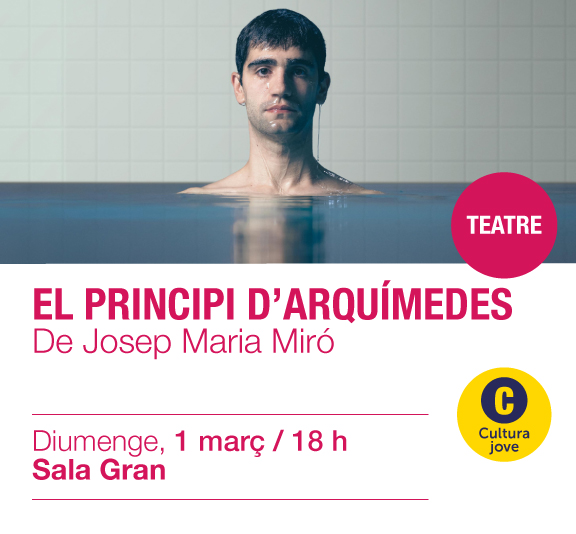Principi d'Arquímedes Teatre Ateneu