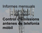 Informe mensual emissions antenes de telefonia mòbil