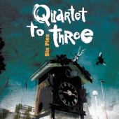 Quartet to Three