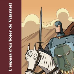 L'espasa d'en Soler de Vilardell - c&ograve;mic