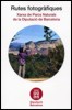 "Rutes fotogràfiques". E-book, pages 8 to 21 (Montseny) (in catalan)