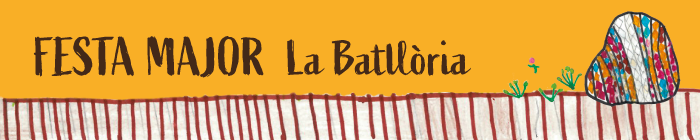 Festa Major La Batllòria 2025